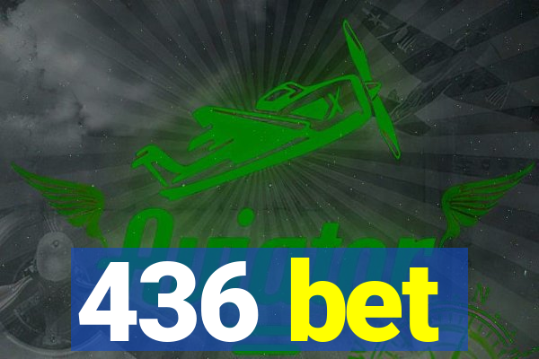436 bet